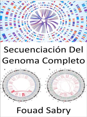 cover image of Secuenciación Del Genoma Completo
